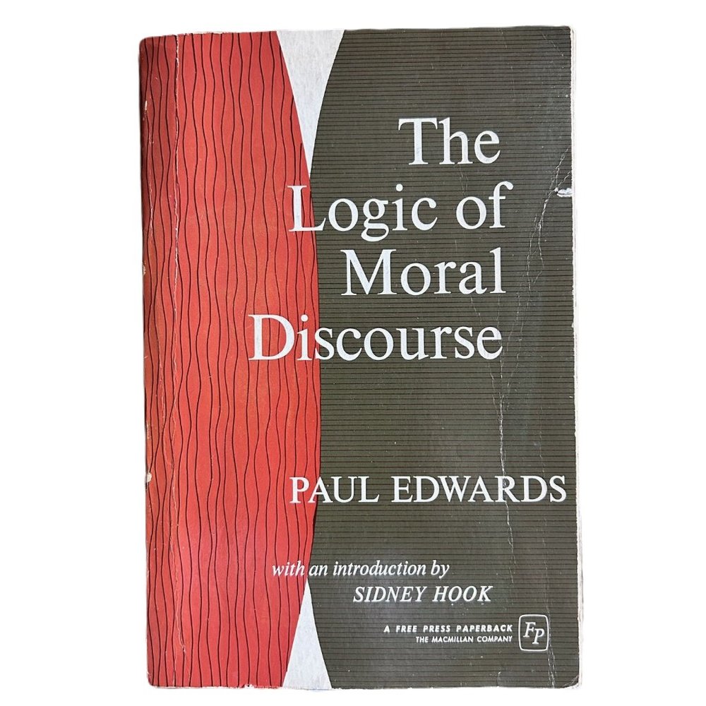 “The Logic of Moral Discourse” by Paul Edwards